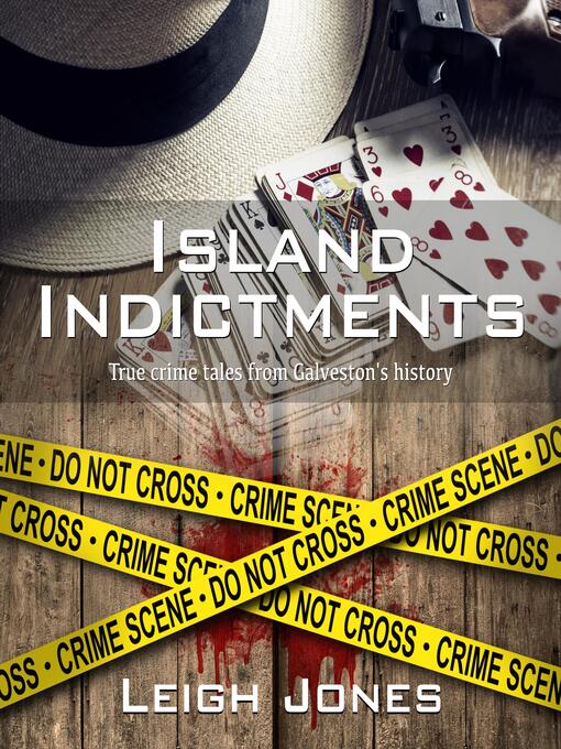 Title details for Island Indictments by Leigh Jones - Wait list